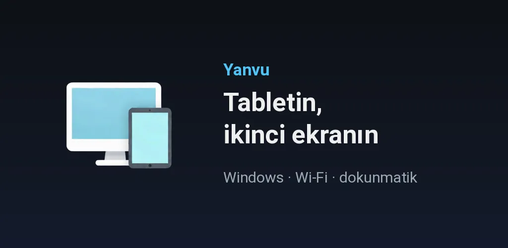 Yanvu: Tablet İkinci Ekran